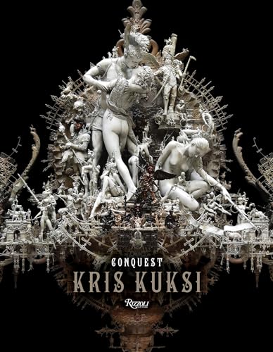 9780847860265: Kris Kuksi: Conquest