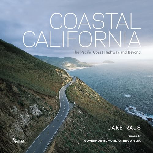 Imagen de archivo de Coastal California: The Pacific Coast Highway and Beyond a la venta por KuleliBooks