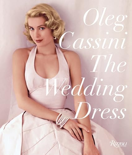 9780847861170: The Wedding Dress: Newly Revised and Updated Collector's Edition