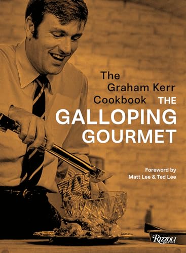Imagen de archivo de The Graham Kerr Cookbook: By the Galloping Gourmet a la venta por ThriftBooks-Reno