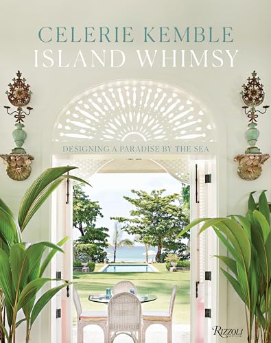 Stock image for Island Whimsy: Designing a Paradise by the Sea for sale by Bellwetherbooks