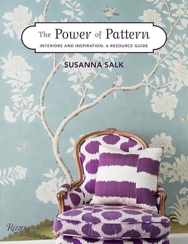 Stock image for The Power of Pattern: Interiors and Inspiration: A Resource Guide for sale by SecondSale