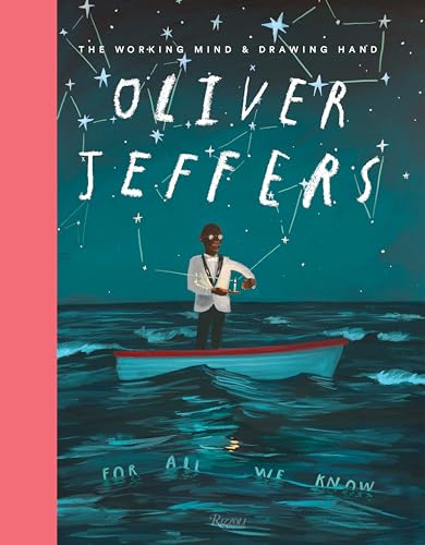 Stock image for Oliver Jeffers: The Working Mind and Drawing Hand for sale by Revaluation Books