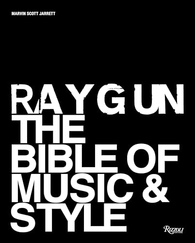 Stock image for Ray Gun: The Bible of Music and Style for sale by Greenpine Books