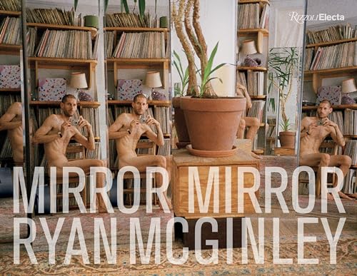 Stock image for Ryan Mcginley: Mirror Mirror for sale by Revaluation Books