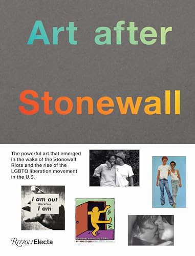 Imagen de archivo de Art after Stonewall, 1969-1989 a la venta por More Than Words