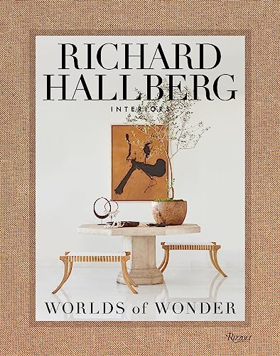 Stock image for Worlds of Wonder: Richard Hallberg Interiors for sale by BooksRun