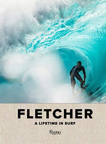 Beispielbild fr Fletcher: a Lifetime in Surf: A Lifetime in Surf zum Verkauf von Revaluation Books