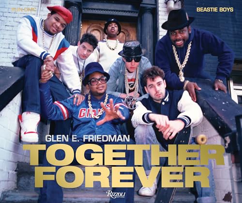 Beispielbild fr Together Forever: The Run-DMC and Beastie Boys Photographs zum Verkauf von ThriftBooks-Dallas