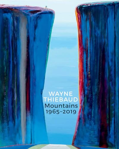 Beispielbild fr WAYNE THIEBAUD Mountains 1965-2019 zum Verkauf von Ursus Books, Ltd.