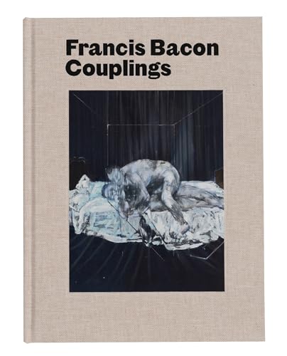 Beispielbild fr Francis Bacon: Couplings zum Verkauf von Bellwetherbooks