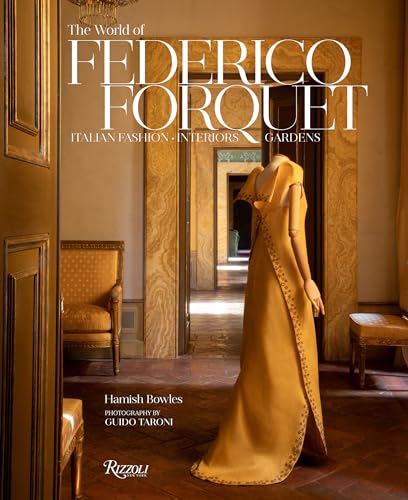 Beispielbild fr The World of Federico Forquet: Italian Fashion, Interiors, Gardens zum Verkauf von Bellwetherbooks