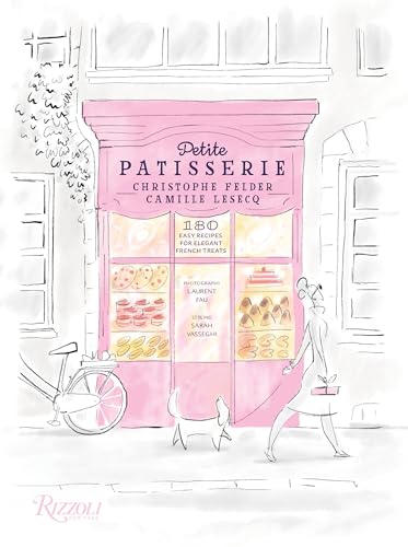 Stock image for Petite Patisserie: 180 Easy Recipes for Elegant French Treats for sale by Bellwetherbooks