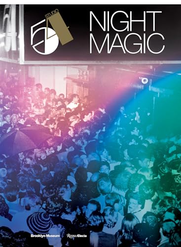 Beispielbild fr Studio 54: Night Magic zum Verkauf von Monster Bookshop