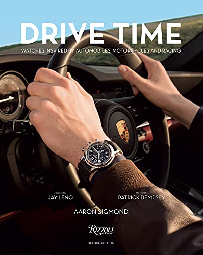 Beispielbild fr Drive Time Deluxe Edition: Watches Inspired by Automobiles, Motorcycles, and Racing zum Verkauf von Bellwetherbooks