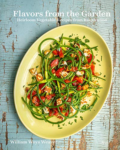 Imagen de archivo de Flavors from the Garden : Heirloom Vegetable Recipes from Roughwood a la venta por Better World Books