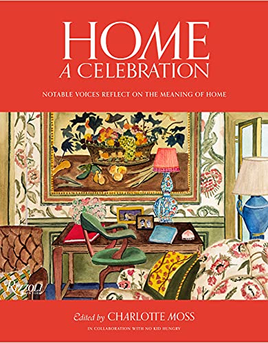 Stock image for Home: a Celebration : Notable Voices Reflect on the Meaning of Home for sale by Better World Books