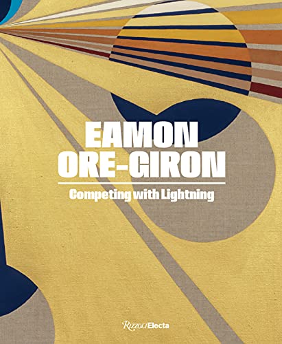 9780847871322: Eamon Ore-Giron: Competing with Lightning