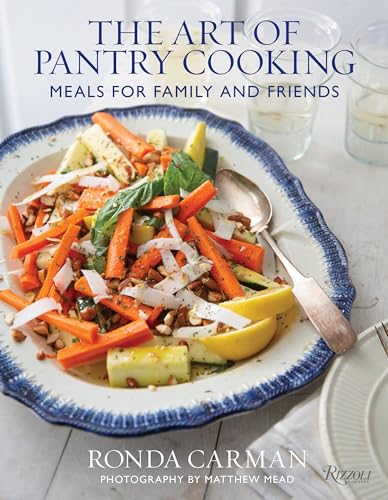 9780847871568: The Art of Pantry Cooking: Meals for Family and Friends