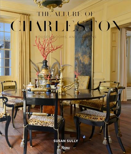 Beispielbild fr The Allure of Charleston: Houses, Rooms, and Gardens zum Verkauf von Bellwetherbooks