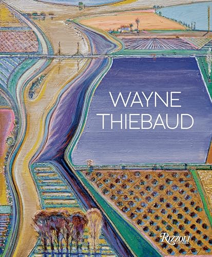 Beispielbild fr Wayne Thiebaud: Updated Edition zum Verkauf von Powell's Bookstores Chicago, ABAA