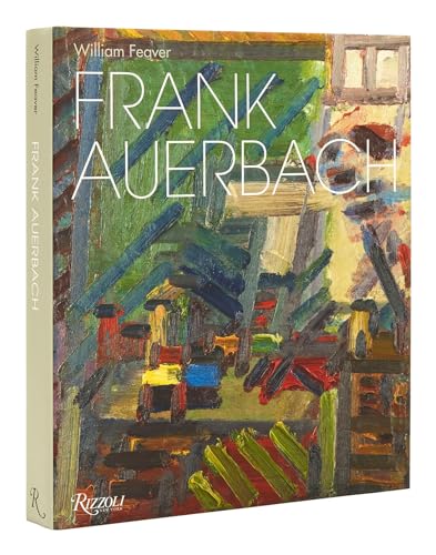 9780847872107: Frank Auerbach: Revised and Expanded Edition