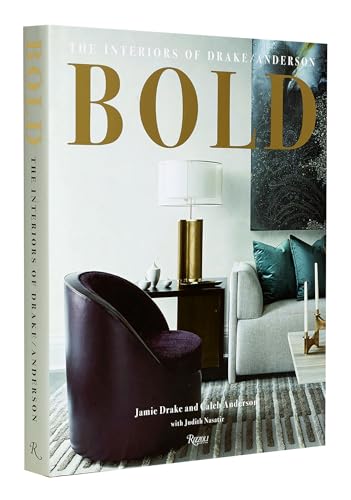 Beispielbild fr BOLD:TheInteriorsofDrake/Anderson Format: Hardback zum Verkauf von INDOO