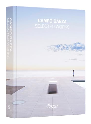 Imagen de archivo de Campo Baeza: Selected Works a la venta por Bellwetherbooks