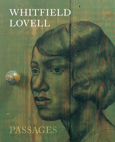 Imagen de archivo de Whitfield Lovell - Passages a la venta por Blackwell's