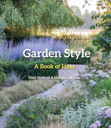 Stock image for Garden Style: A Book of Ideas for sale by Bellwetherbooks