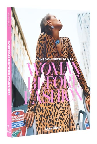 Imagen de archivo de Diane Von Furstenberg: Woman Before Fashion a la venta por Revaluation Books