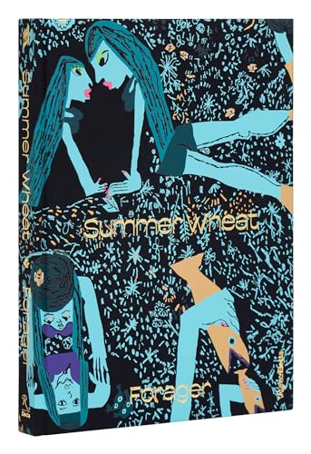 Beispielbild fr Summer Wheat: Forager zum Verkauf von Monster Bookshop
