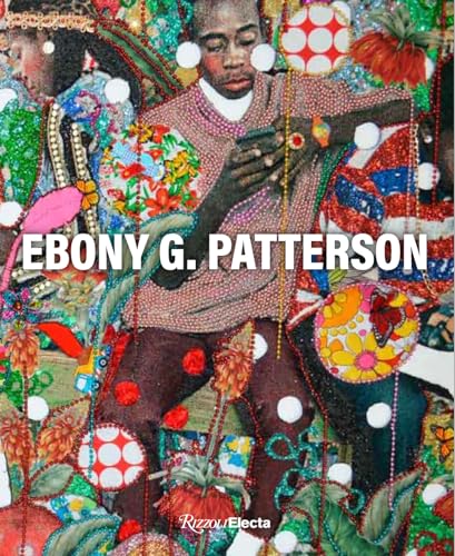 Beispielbild fr Ebony G. Patterson zum Verkauf von Monster Bookshop