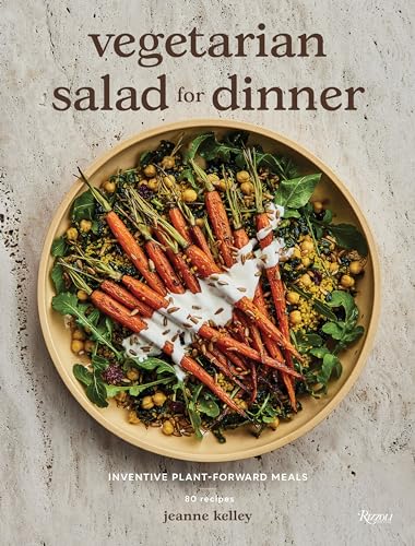 Stock image for Vegetarian Salad for Dinner: Inventive Plant-Forward Meals for sale by Half Price Books Inc.
