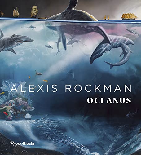 Imagen de archivo de Alexis Rockman: Oceanus a la venta por WorldofBooks
