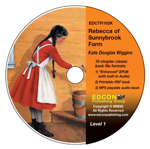 Rebecca of Sunnybrook Farm Digital CD_ROM (9780848112011) by Kate Douglas Wigins