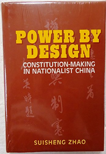 Stock image for Power by Design: Constitution-Making in Nationalis for sale by medimops