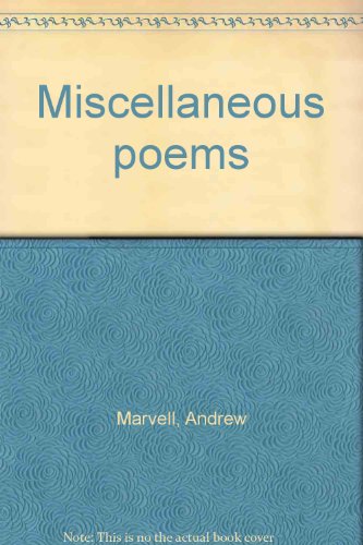 Miscellaneous poems (9780848217761) by Marvell, Andrew