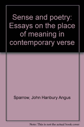 9780848261658: Sense and poetry: Essays on the place of meaning in contemporary verse