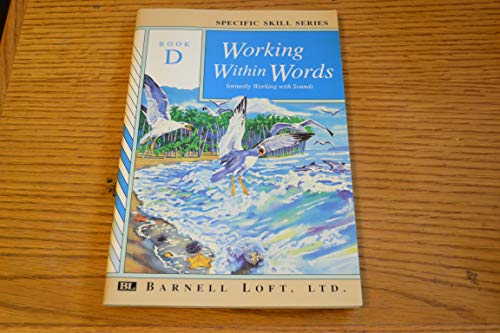 Imagen de archivo de Working Within Words Book D Specific Skill Series a la venta por Hawking Books