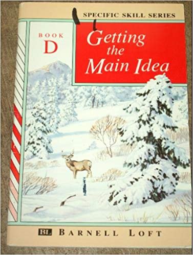 GETTING THE MAIN IDEA (Specific Skills Series, Book D) (9780848417550) by Richard A. Boning