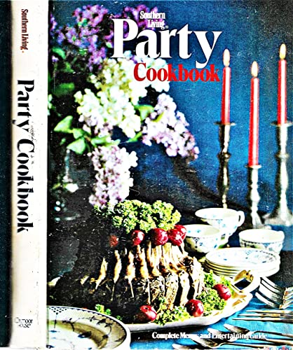 9780848702359: Southern Living Party Cookbook