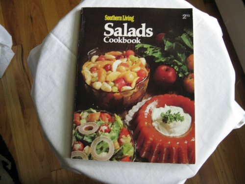 Beispielbild fr Southern Living Salads Cookbook zum Verkauf von Between the Covers-Rare Books, Inc. ABAA