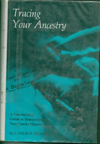 Beispielbild fr Tracing your ancestry : a step-by-step guide to researching your family history zum Verkauf von J. Lawton, Booksellers