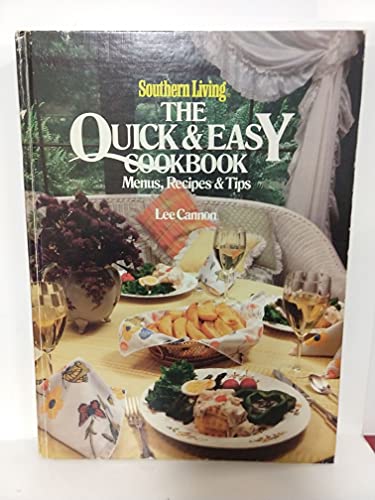 9780848705091: Southern Living the Quick and Easy Cookbook
