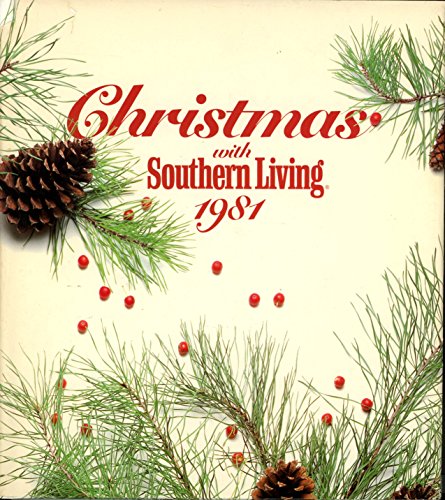 Beispielbild fr Christmas with Southern Living 1981 by Candace N. and Jo Voce CONARD (1981-09-01) zum Verkauf von Wonder Book