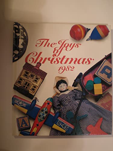 Beispielbild fr The Joys of Christmas 1982 zum Verkauf von Better World Books