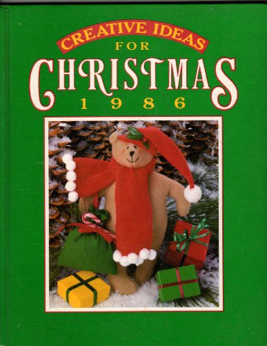 Beispielbild fr Creative Ideas for Christmas 1986 zum Verkauf von Wonder Book