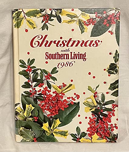 9780848706845: Christmas With Southern Living 1986