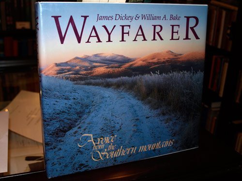 Beispielbild fr Wayfarer : A Voice from the Southern Mountains zum Verkauf von Better World Books